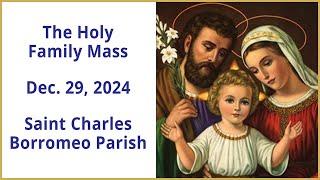 Catholic Mass Today: 12/29/2024 | St. Charles Borromeo Catholic Church, Kansas City, MO