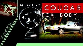 The 1980 - 1982 Fox Body Mercury Cougar