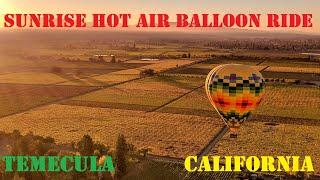 Sunrise Hot Air Balloon Ride | Temecula Wine Country