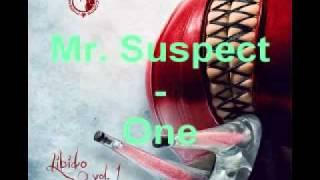 Mr. Suspect - One (320kbps)