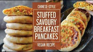 Chinese-Style Savoury Stuffed Breakfast Pancakes | Asian-Inspired Vegan Recipes