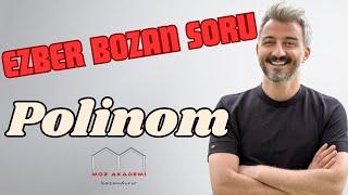 Sınav ayarında zor görünümlü basit bir polinom sorusu...