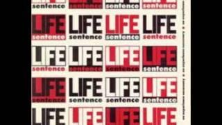 Life Sentence - Ode to me