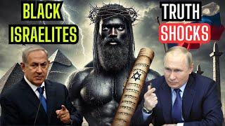 Black Biblical Israelites: Russia’s Revelation That Shocks the World.