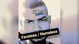 Faceless / Nameless (Demo) - 6iXstar (2024)