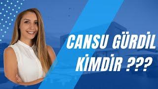 Cansu Gürdil Kimdir ???