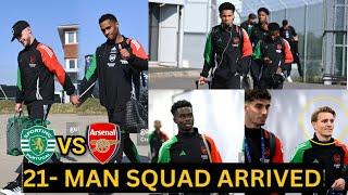 Rice,Odegaard,Saka,Calafiori,Timber,Partey!! ️Arsenal 21-Man Squads Arrived in Lisbon