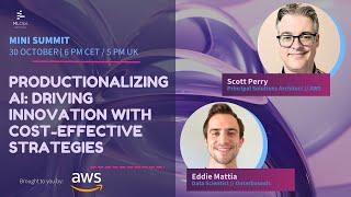 Productionalizing AI: Driving Innovation with Cost-Effective Strategies // Mini Summit #9