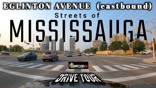 Streets of MISSISSAUGA  //  EGLINTON Avenue (eastbound)  //  4K Drive Tour  //  2023