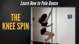 Knee Spin - Beginner Pole Lesson | PolePedia