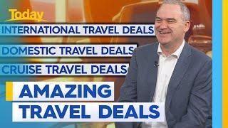 End of financial year travel deals you don't want to miss | Today Show Australia