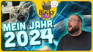 Das war 2024 für mich️ [Blacky Talk]