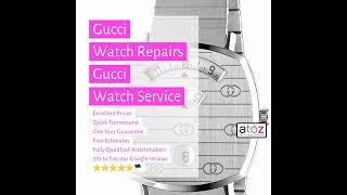 Gucci Watch Repair Specialist