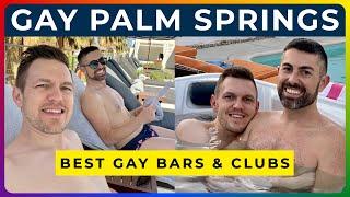 GAY PALM SPRINGS - Best Gay Bars, Clubs, and Events in the Desert