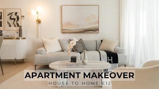 Small Apartment Makeover - From Dated To A Bright & Elegant Home | House To Home E12