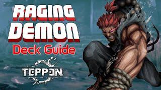 Akuma's Raging Demon - Deck Guide for TEPPEN