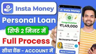 Instamoney Instant Personal Loan Kaise Le 2024 | Insta Money Loan App | New Loan App