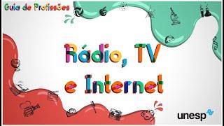 Conheça o curso de Rádio, TV e Internet da Unesp