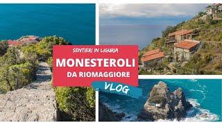 Monesteroli: sentiero da Riomaggiore | Free Soul On The Road