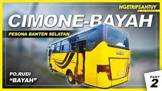 PENUMPANG PENUH SESAK, MENUJU PESISIR BANTEN SELATAN  | Trip by Rudi Cimone - Bayah (2/2)