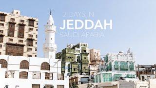 2 Days in Jeddah || Saudi Arabia Travel Vlog