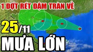 Dự báo thời tiết hôm nay và ngày mai 25/11 | Dự báo thời tiết trong 3 ngày tới