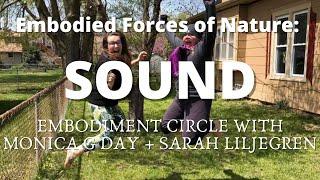 An Exploration of Sound with Uzazu: Embodiment Circle hosted by Sarah and Monica