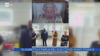 Elisabetta II parla del suo covid: "Sono stanca" - La vita in diretta 12/04/2022