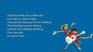 Anthony Gonzalez, Gael García Bernal - Un Poco Loco (Lyrics from the movie "Coco")