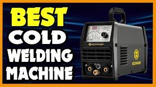 Top 5 Best Cold Welding Machine in 2025