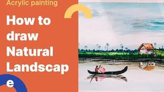 #natureart ।। प्राकृतिक दृश्य ।।How to draw Natural landscape painting with boat and lake.