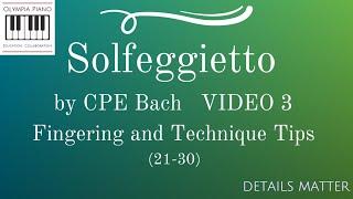 How to Play Solfeggietto by CPE Bach - Practice and Technique tips VIDEO 3 (m. 21-30)