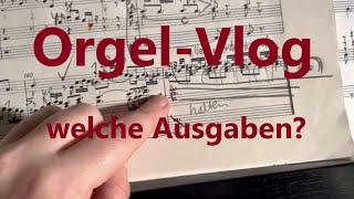 Nicolaus Bruhns, Louis Vierne: Welche Noten, Verlage und Ausgaben? Orgel Vlog AHS. Noten-Vergleich