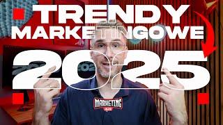 Trendy Marketingowe 2025 | Popularne trendy w marketingu.