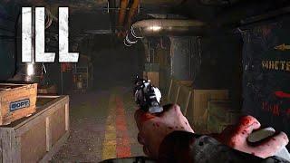 ILL New Gameplay Trailer 4K (New Photorealistic FPS Horror Game 2025)