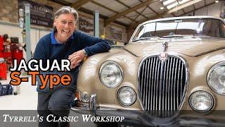 Jaguar S-Type - The 1960's Saloon that set the benchmark for comfort | Tyrrell's Classic Workshop