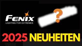 Fenix Taschenlampen Neuheiten 2025 im neuen Fenix Katalog