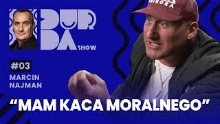 MARCIN NAJMAN. Nie tylko o rewanżu z Murańskim | DURDA SHOW