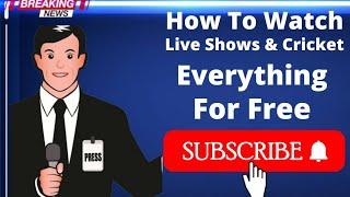 How To Watch Live Shows&Cricket Everything For Free/Technical Ankit/Plz Subscribe my youtube channel