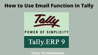 How to Send  Email Through Tally | Kannada |