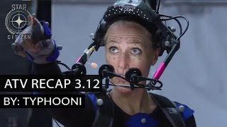 ATV Recap 3.12 - New Star Marine Level - Squadron 42 Animations