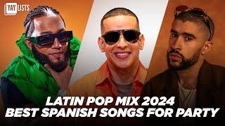 LATIN POP MIX 2024 ~ Best Spanish Songs for Party | Musica Latina 2024 Mix