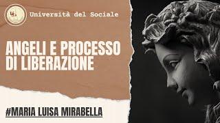 Angeli e processo di liberazione