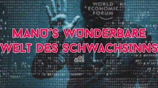 Manu´s wunderbare Welt des Schwachsinns #11 - Max Spiers, Trump, McAfee