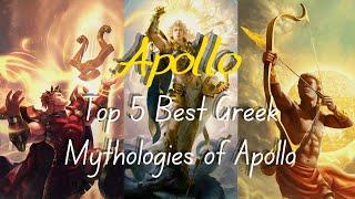 Apollo Greek Mythology: Top 5 Best Greek Myths of Apollo (the Sun God)