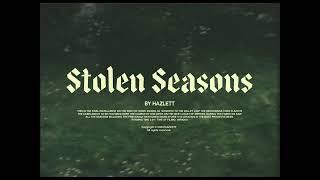 Hazlett - Stolen Seasons (Official Music Video)