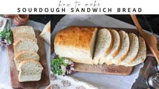 Soft Sourdough Sandwich Bread at Home