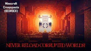 NEVER RELOAD CORRUPTED WORLDS! Minecraft Creepypasta (Bedrock) Longplay