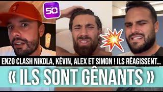 ENZO VS NIKOLA, ALEX, KÉVIN ET SIMON  EN GUERRE DEPUIS LES CINQUANTE, ILS SE CLASHENT FORT 