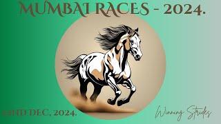 MUMBAI RACE TIPS | 22/12/2024 | MUMBAI RACE SELECTIONS | MUMBAI RACES 2024 | .